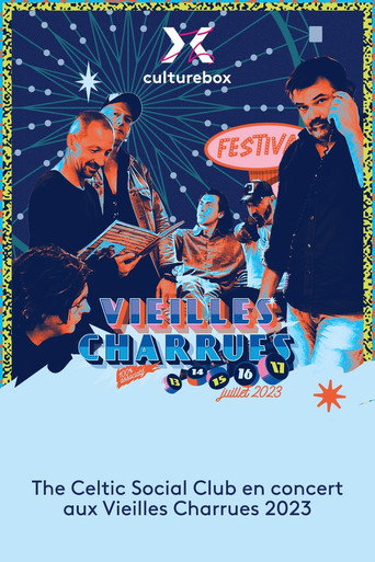 The Celtic Social Club en concert aux Vieilles Charrues 2023 movie poster