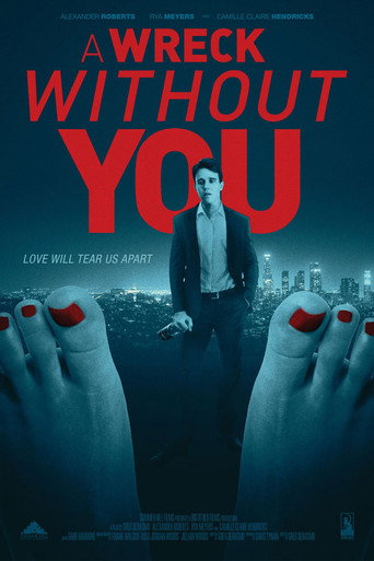 A Wreck Without You movie poster