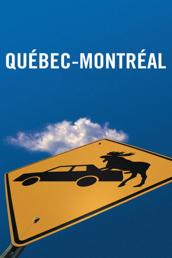 Quebec-Montreal movie poster