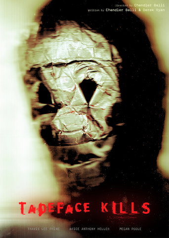 Tapeface Kills movie poster