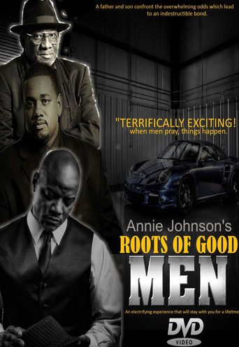 Roots of Good Men movie poster
