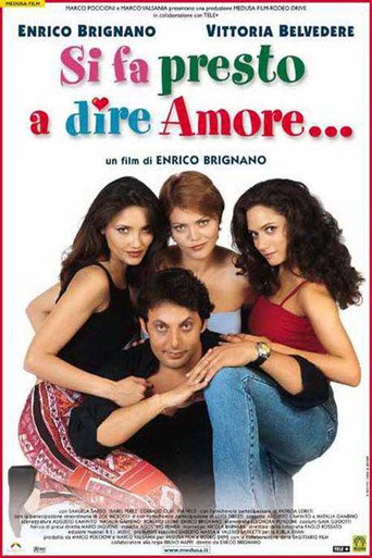 Si Fa Presto a Dire Amore movie poster