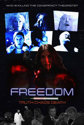 Freedom, Truth, Chaos, Death movie poster