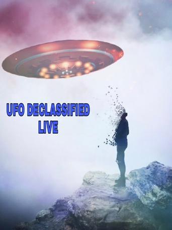 UFOs: Declassified LIVE movie poster