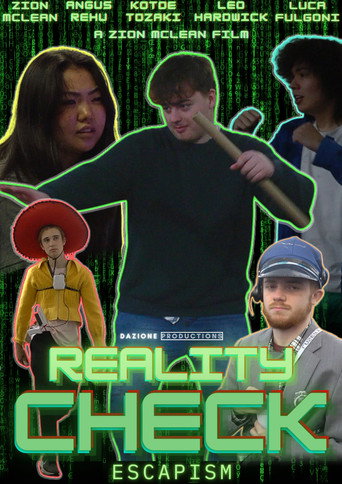 Reality Check: Escapism movie poster