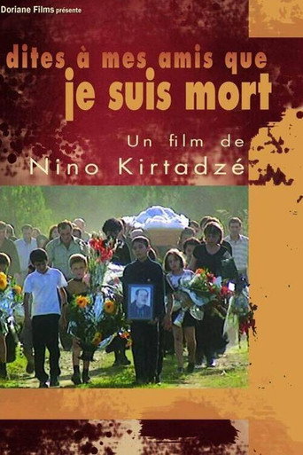 Tell My Friends That I'm Dead movie poster