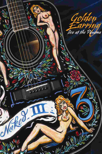 Golden Earring: Naked III movie poster