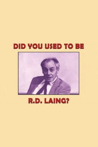 Did You Used to Be R.D. Laing? movie poster