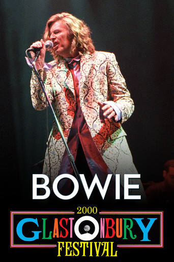 Bowie: Glastonbury 2000 movie poster