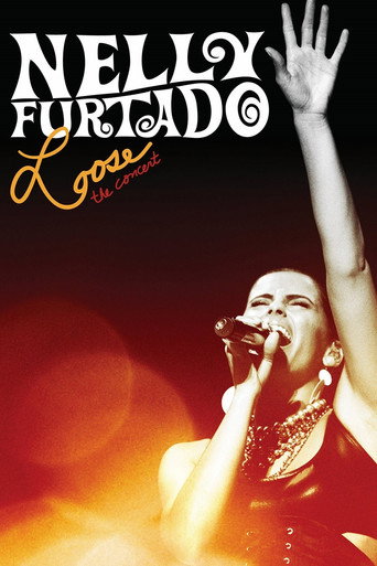 Nelly Furtado: Loose the Concert movie poster