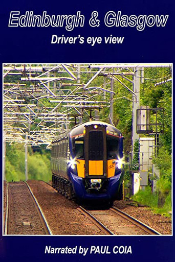 Edinburgh & Glasgow Driver's eye view movie poster