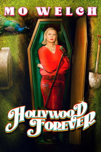 Mo Welch: Hollywood Forever movie poster