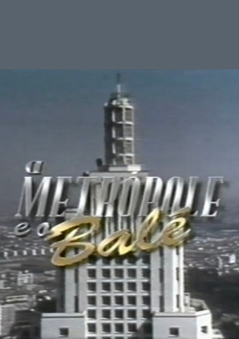 A metrópole e o balé movie poster
