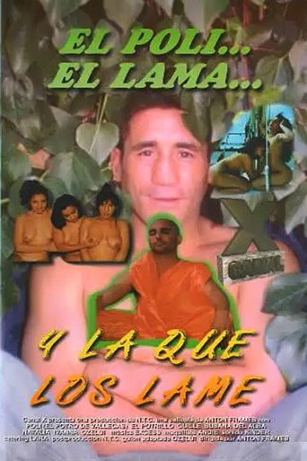 El Poli, el lama y la que los lame movie poster
