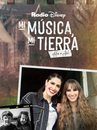 Mi música, mi tierra: Ha*Ash movie poster