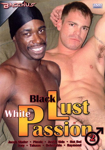 Black Lust White Passion 2 movie poster