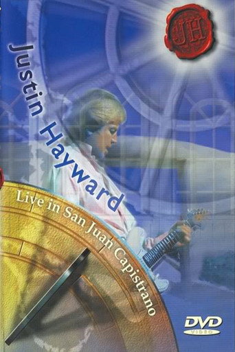 Justin Hayward Live in San Juan Capistrano movie poster