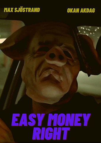 Easy Money Right movie poster