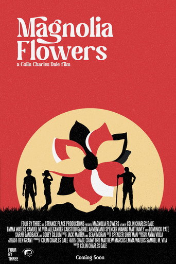 Magnolia Flowers movie poster