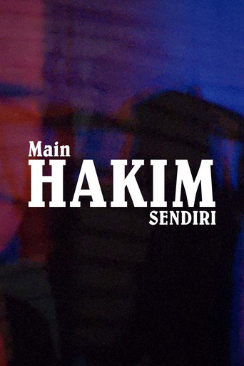 Main Hakim Sendiri movie poster