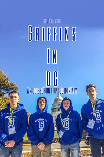 Griffins In DC : A Middle School Trip Documentary movie poster