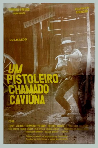 Um Pistoleiro Chamado Caviúna movie poster