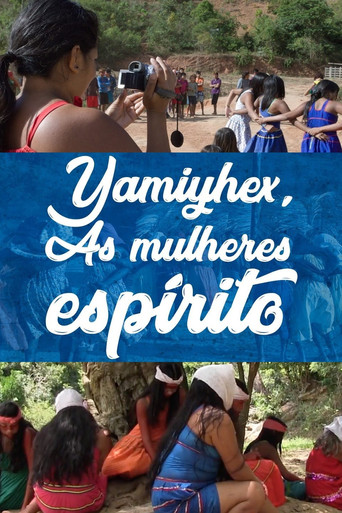 Yãmĩyhex, the Women-Spirit movie poster