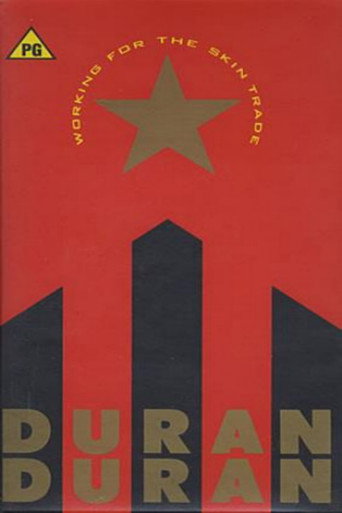 Working for the Skin Trade: Duran Duran movie poster