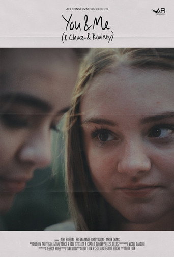 You & Me (& Chaz & Rodney) movie poster