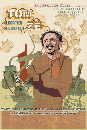 Tom Zé: Liberated Astronaut movie poster