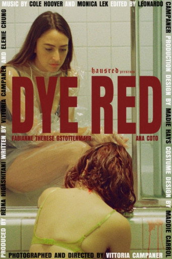 Dye Red movie poster
