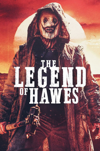 The Legend of Hawes movie poster