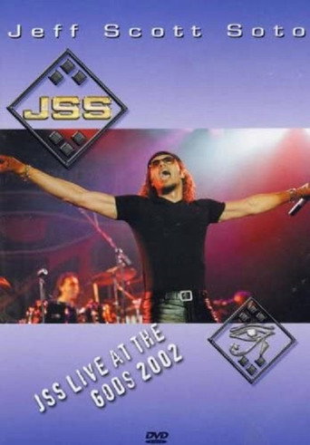 Jeff Scott Soto: JSS Live At The Gods 2002 movie poster