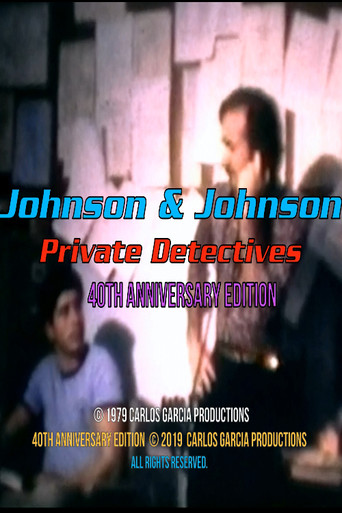 Johnson and Johnson: Private Detectives 40th Anniversary Edition movie poster