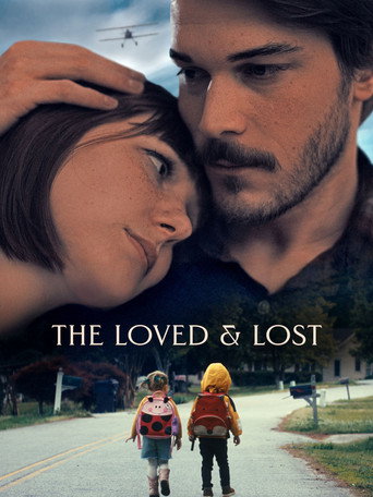 The Loved and Lost movie poster