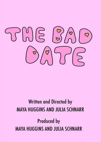 The Bad Date movie poster
