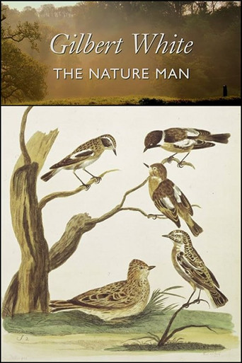 Gilbert White: the Nature Man movie poster