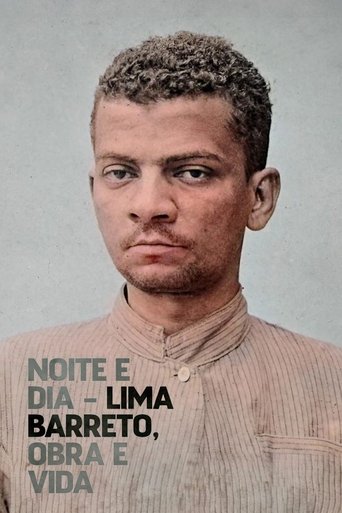 Noite e Dia - Lima Barreto, Obra & Vida movie poster