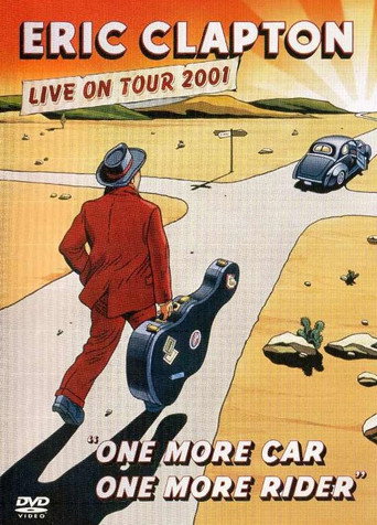 Eric Clapton: One More Car One More Rider movie poster