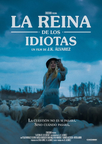 La Reina de los Idiotas movie poster