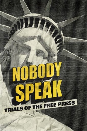 Nobody Speak: Trials of the Free Press movie poster