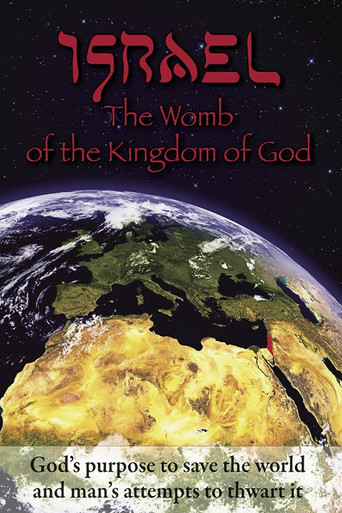 Israel: The Womb of the Kingdom of God movie poster