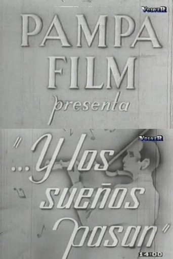 ...Y los sueños pasan movie poster