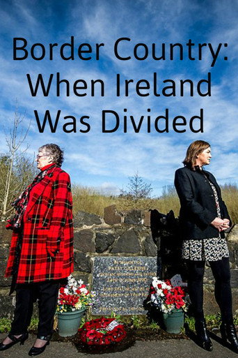 Border Country: When Ireland Was Divided movie poster