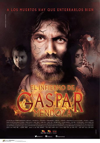 El Infierno de Gaspar Mendoza movie poster