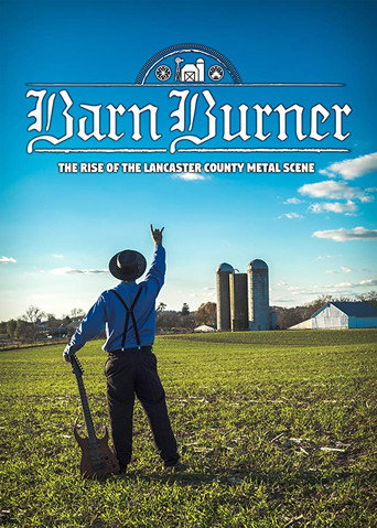 Barn Burner: The Rise of the Lancaster County Metal Scene movie poster