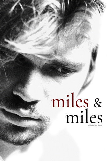 Miles & Miles movie poster