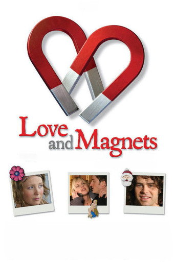 Love and Magnets movie poster