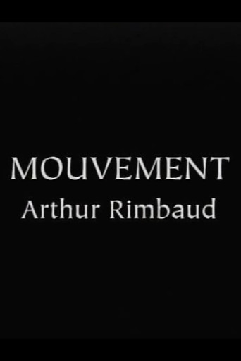 Rimbaud's "Mouvement" movie poster