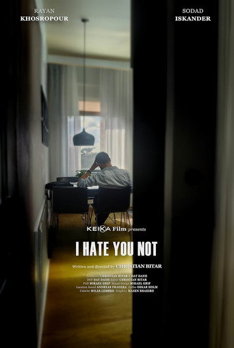 I Hate You Not movie poster